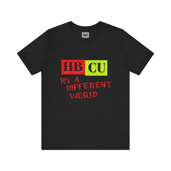 HBCU IT'S A DIFFERENT WORLD T-SHIRT