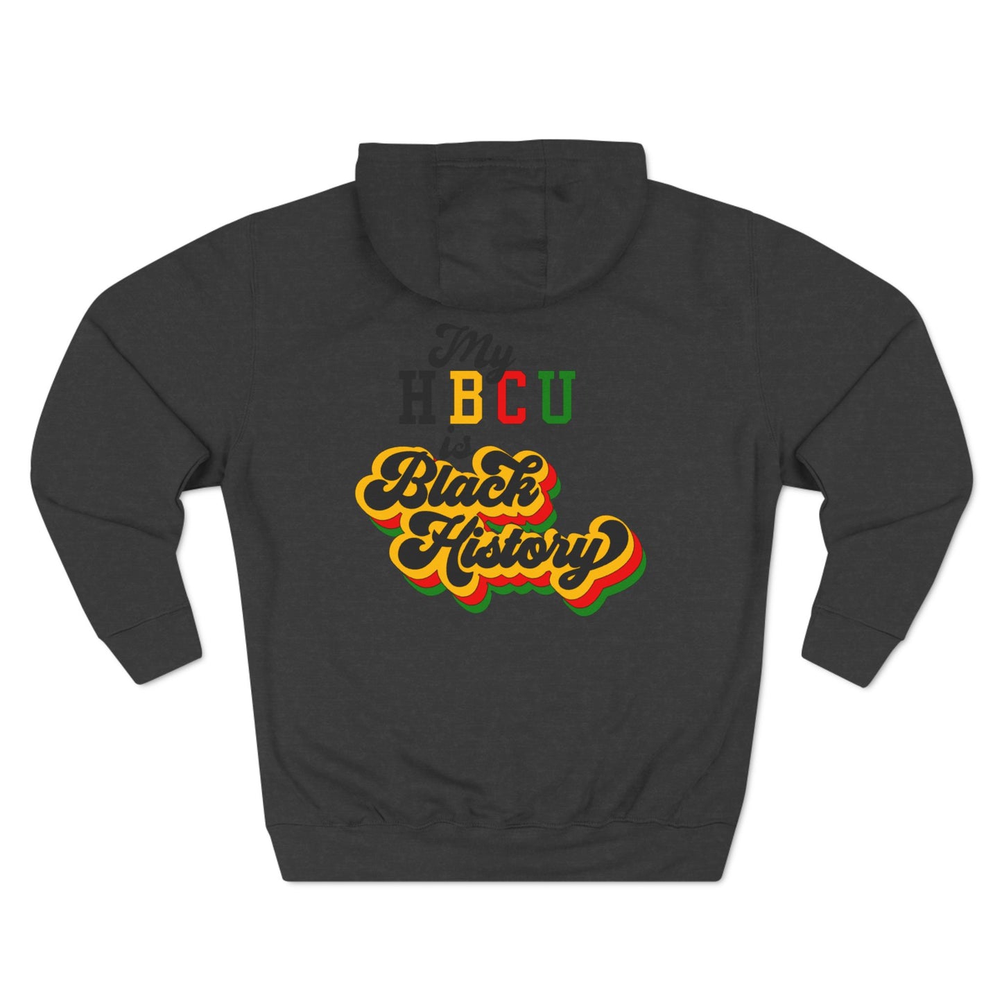 My HBCU Black History Pride Hoodie