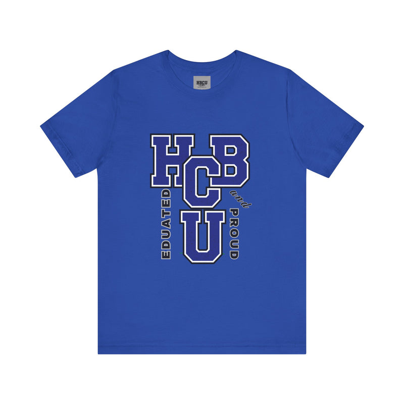 HBCU EDUCATED AND PROUD TEE