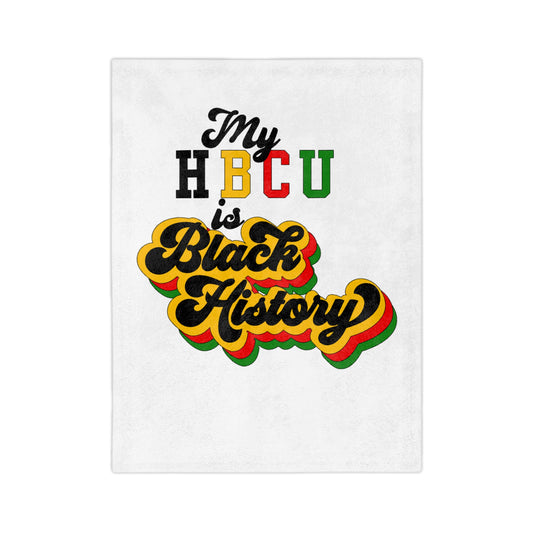 Microfiber Blanket - My HBCU is Black History Cozy Blanket